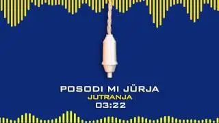 Posodi mi jűrja - Jutranja (Ugasnite luči)