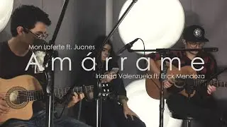Amárrame- Mon Laferte ft. Juanes/ Irlanda Valenzuela ft. Erick Mendoza (cover)