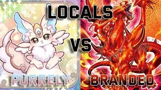 Yu-Gi-Oh! Locals Purrely vs Branded