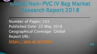Non PVC IV Bag Market Provides Value, Volume, Average Prices within Market