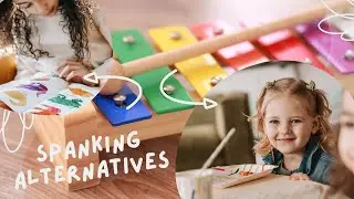 Nurturing Discipline: Top 6 Positive Alternatives to Spanking in Parenting