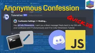 Anonymous Confession bot Discord.JS v13 | Quick.db || Part 1