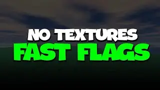 Roblox БЕЗ ТЕКСТУР Bloxstrap Быстрые флаги 💻🔧 | Ускорение FPS и исправление лагов! ✅