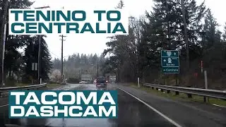 Tenino to Centralia on SR-507 [2016]