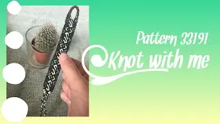 PATTERN #33191// KNOT WITH ME