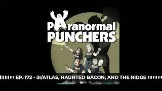 Ep. 172 - 3I/ATLAS, Haunted Bacon, and The Ridge