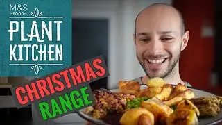 TRYING M&S PLANT KITCHEN CHRISTMAS RANGE  //  VEGAN REVIEW