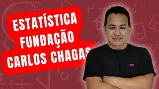 ESTATÍSTICA para Concurso FCC - Resolução passo a passo