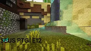 Minecraft SEUS PTGI E12 vs SEUS Sonic Ether full shader comparison
