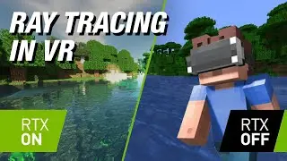 VR Minecraft with Ray Tracing is BREATHTAKING (And a BAD IDEA)
