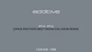 Ayla - Ayla (Space Brothers Meet Sacha Collisson Remix) [12AD 028 - 1998]
