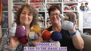 Disley Sisterz Knitting Podcast//Episode 41//A Trip to The Magic Loop #podcast #knitting #crochet