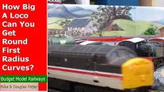 How Big A Loco Can You Get Round First Radius Curves? - Homewood Valley Railway