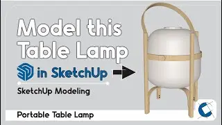 How to Model a Modern Table Lamp in SketchUp | Step-by-Step Tutorial 2026  #sketchup_core