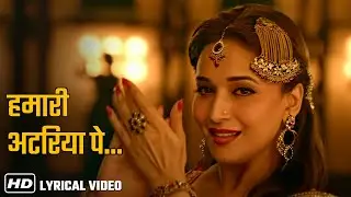 Hamari Atariya Pe - Feat. Madhuri Dixit - Rekha Bhardwaj - Bollywood Dance Songs