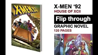X-MEN '92 House of XCII GRAPHIC NOVEL Flip Through