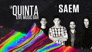 Saem, Exceso: La Quinta Live Music Bar