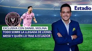 Messi en Ecuador: entrevista con Daniel Molina, el artífice del Partido de la Historia