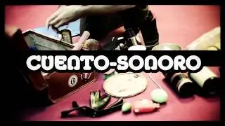 CUENTO SONORO