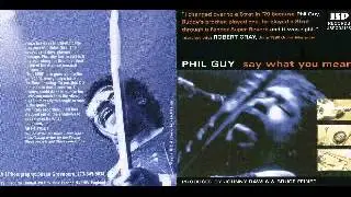Phil Guy - Say What You Mean - 1999 - Last Time - Dimitris Lesini Greece
