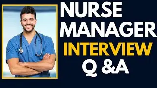 Top 25 Nurse Manager Interview Questions and Answers for 2026