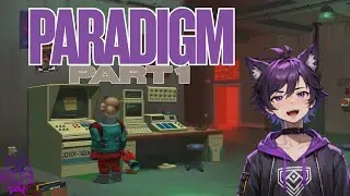 Paradigm Part 1 | Cozy Twitch VOD Playthrough