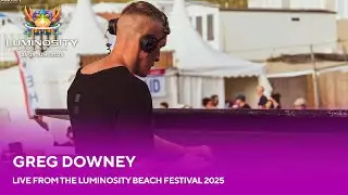 Greg Downey live at Luminosity Beach Festival 2025 #LBF25
