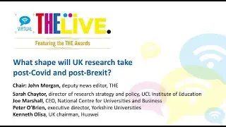 What shape will UK research take post-Covid and post-Brexit?
