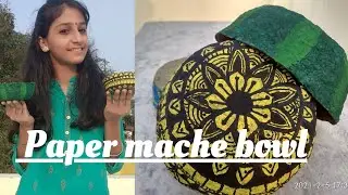 Paper mache Bowl in Tamil . Sammu's Diary