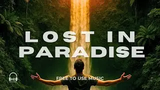 EuGenius &ndash; Lost In Paradise (Official) &middot; Free to Use &middot; Royalty-Free / CC-BY Music for Creators