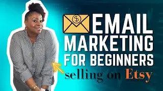 Email Marketing for Beginners selling on Etsy