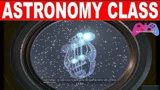 Hogwarts Legacy ASTRONOMY CLASS Quest Guide