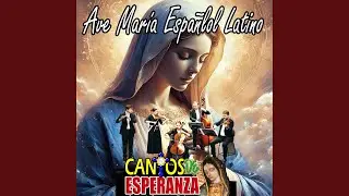 Ave María Español Latino (Cover)
