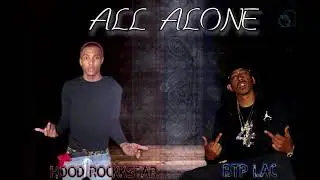 All Alone ... Lac X Hood Rockstar