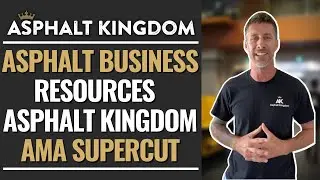 Asphalt Business Resources | Asphalt Kingdom AMA Supercut