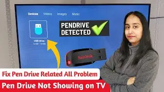 How to Fix Pen Drive is Not Showing on TV | TV Not Detecting USB Pen Drive - Fix USB Not Showing