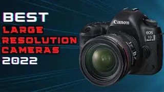 ✅Best Large Resolution Cameras in 2022 || the Highest Resolution Cameras You Can Buy Today