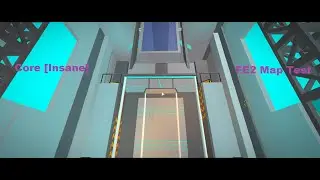 Core [Insane] | FE2 Map Test
