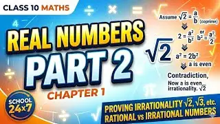 Class 10 Real Numbers Part 2 | HCF, LCM, Proof of Irrational Number #irrationalnumbers #maths #viral