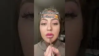Lanc&ocirc;me Id&ocirc;le Lip Shaper &ldquo;Nude Now&rdquo;