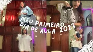 MEU PRIMEIRO DIA DE AULA 2023✨