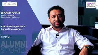 Alumni Stories| Bikash Khati | Executive Programme in General Management 