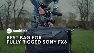 BEST CAMERA BAG FOR FULLY RIGGED SONY FX6 / CINEMA CAMERA