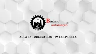 Aula 33 - Combo box IHM e CLP Delta