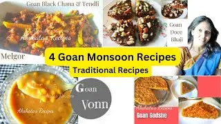 4 Goan Monsoon  Recipes|,traditional & Eggless Recipes|@akshatasrecipes