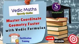 Master Coordinate Geometry Faster With Vedic Formulas | Vedic Maths Course | 100% Live Classes