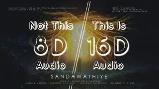[16D AUDIO] Ridma Weerawardena - Sandawathiye (සඳවතියේ) [Not 8D] (use headphones)
