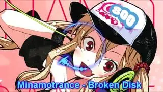 Minamotoya (Minamotrance) - Broken Disk