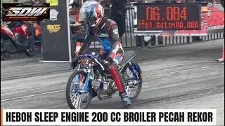 HEBOH !! PEDANA TURUN BALAP SLEEP ENGINE 200CC INJEKSI BROILER PECAH REKOR
