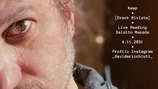Davide Ricchiuti - Keep (Live Reading @ Salotto letterario Masada)